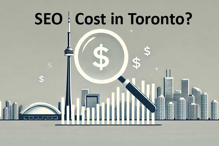 How Much Does SEO Cost in Toronto?